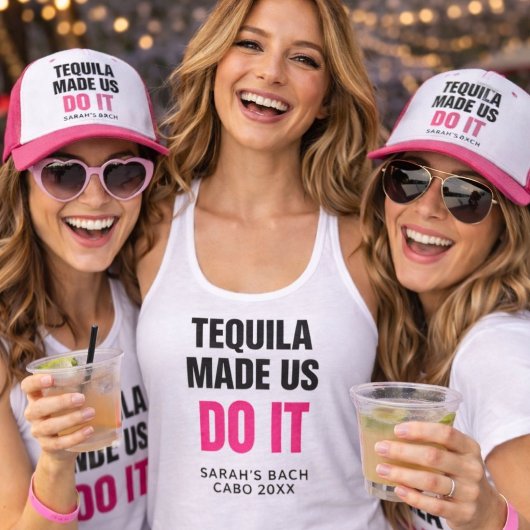 Tequila Made Us Do It | Bride Squad Drinking Tank Top