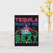 Tequila Makes Me Y - Mexican Cinco De Mayo Fiesta Karte (Gelbe Blume)