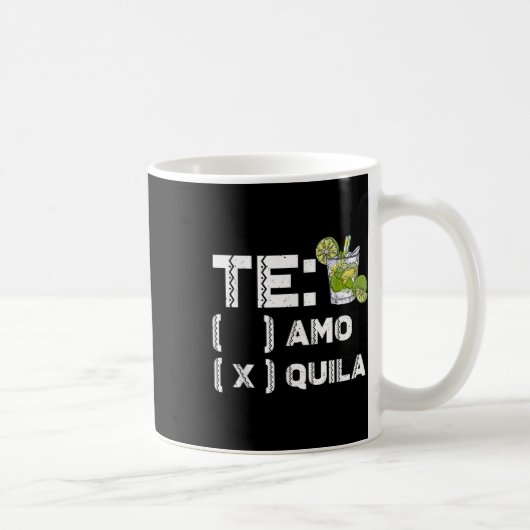 Tequila Mexican Party Te Amo Tequila Cinco De Mayo Kaffeetasse (Rechts)