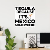 TEQUILA MEXICO IRGENDWO POSTER (Heimbüro)