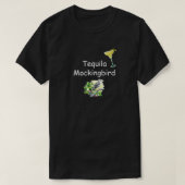 Tequila Mockingbird T-Shirt (Design vorne)