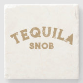 Tequila Snob Stone Untersetzer (Vorderseite)