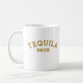 Tequila Snob Tasse (Links)