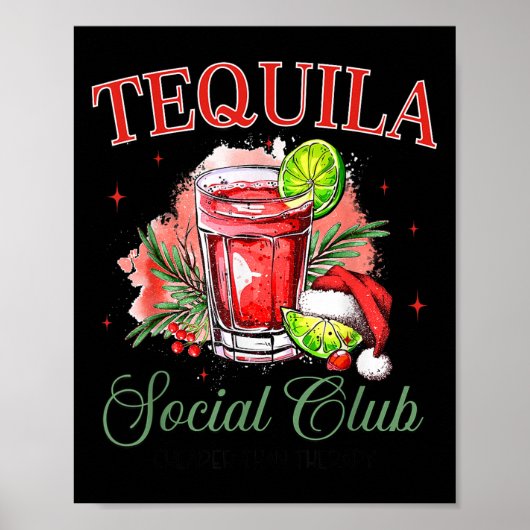 Tequila Social Club Tequila Tail Club Drinking Chr Poster (Vorne)