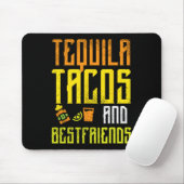 Tequila Tacos Bestfriends Funny Cinco De Mayo Drin Mousepad (Mit Mouse)
