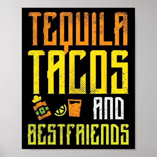 Tequila Tacos Bestfriends Funny Cinco De Mayo Drin Poster (Vorne)