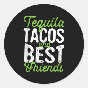 Tequila Tacos und die besten Freunde Taco Dienstag Runder Aufkleber
