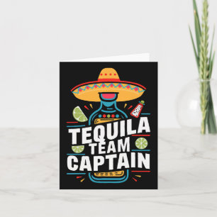 Tequila Team Captain Cinco De Mayo Party Fiesta Karte