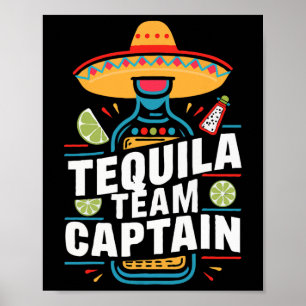 Tequila Team Captain Cinco De Mayo Party Fiesta Poster