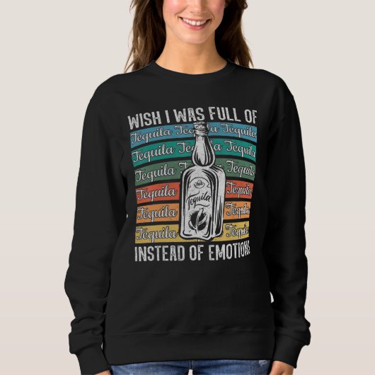 Tequila Tequila Limette Salz Trinkwitz Tequila Sweatshirt (Vorderseite)