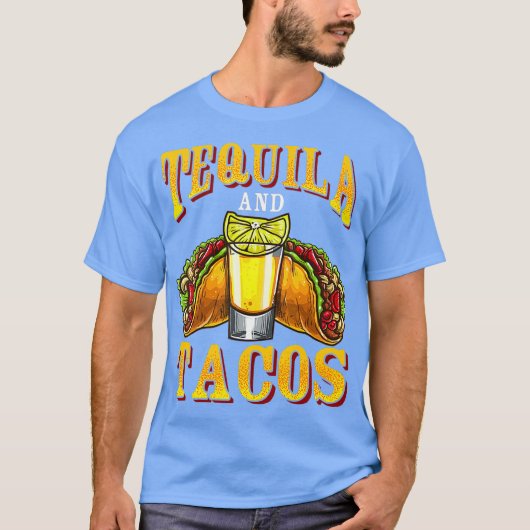 Tequila und Tacos Tequila Day Meican trinken T-Shirt (Vorderseite)