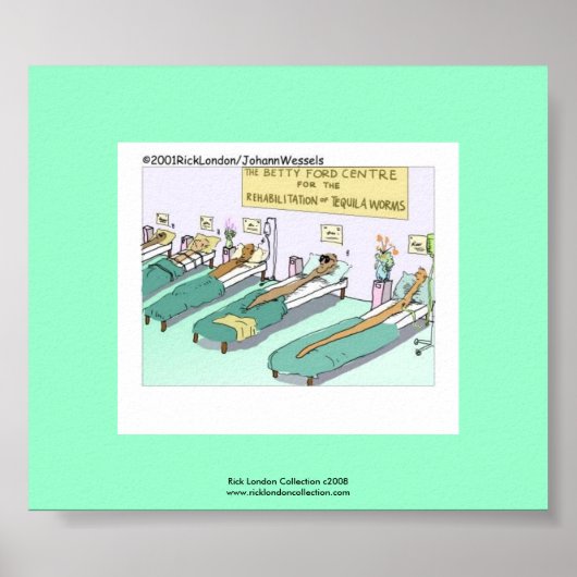 Tequila Worm Rehab Funny Cartoon Poster (Vorne)
