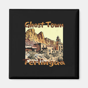 Terlingua Ghost Town Texas Ein einzigartiger Urlau Magnet