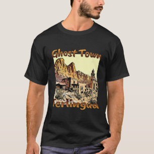 Terlingua Ghost Town Texas Ein einzigartiger Urlau T-Shirt