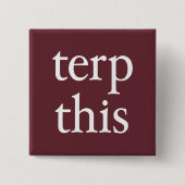 Term This Dark Button (Vorderseite)