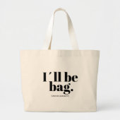 Terminator-Inspirierte Tasche - "I'll Be Bag" Punn (Vorne)