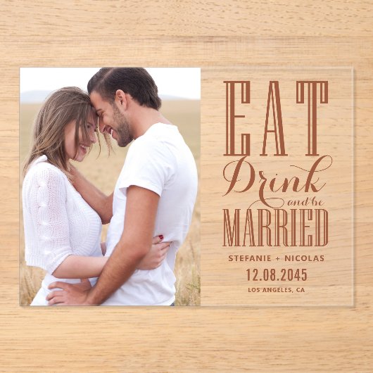 Terracotta essen Drink und Verheiratetes Foto Acryleinladungen (Vorderseite)