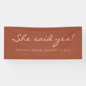 Terracotta Moderner Text Sie sagte ja Brautparty Banner (Horizontal)