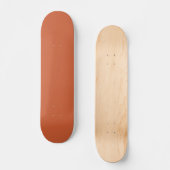 Terracotta Orange Solid Color Warm & Earthy Design Skateboard (Vorderseite)