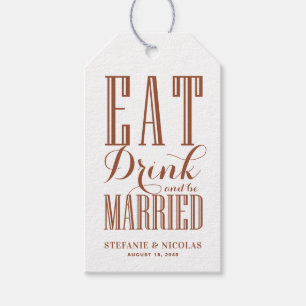 Terrakotta-Eat, Drink and Be Married-Hochzeit Geschenkanhänger