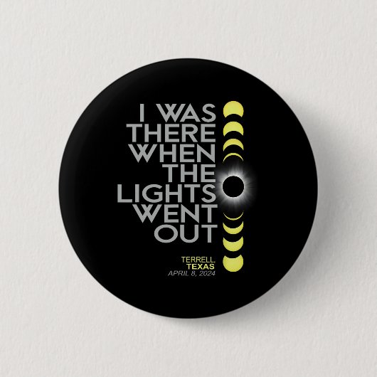 Terrell Texas Total Solar Eclipse 2024 Button (Vorderseite)