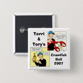 Terri&Torys, CrawfishBoil2007 Button (Vorne & Hinten)