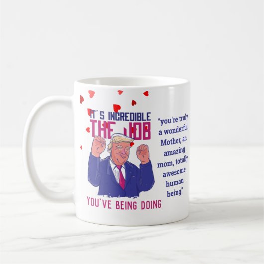 Terrific MAMA Funny TRUMP Zitat Mütter individuell Kaffeetasse (Links)