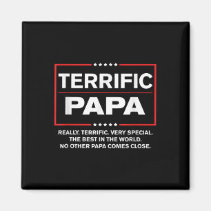 Terrific Papa - Funny Donald Trump Best Papa Magnet