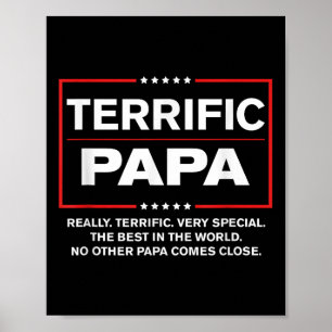 Terrific Papa - Funny Donald Trump Best Papa Poster