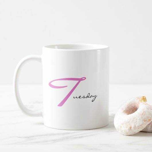Terrific Tuesday Positive Vibes Only Simple Modern Kaffeetasse (Mit Donut)