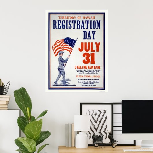 Territory of Hawaii Registration Day 31. Juli Poster (Heimbüro)