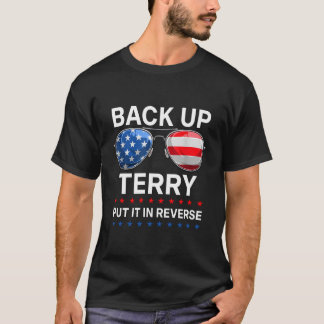 Terry, mach's rückgängig, stell es auf Rückwärts z T-Shirt