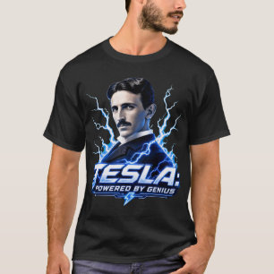 Tesla angetrieben vom Genie Nikola Wechselstrom T-Shirt