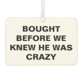 Tesla - gekauft, bevor wir wussten, dass er verrüc autolufterfrischer (Rückseite)