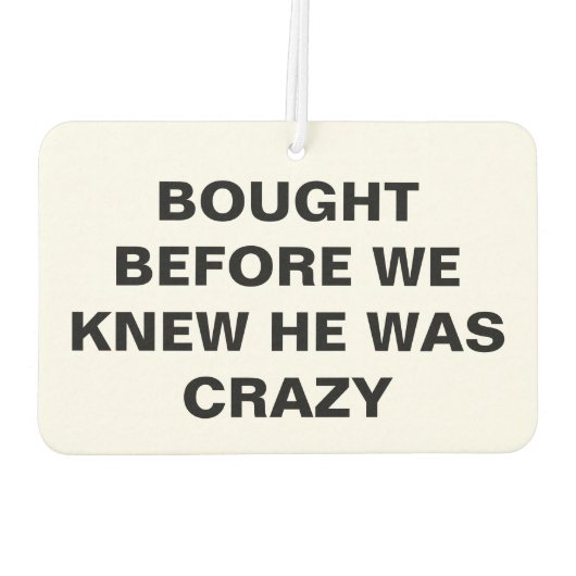 Tesla - gekauft, bevor wir wussten, dass er verrüc autolufterfrischer (Rückseite)