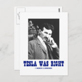 Tesla hatte recht (Nikola Tesla) Postkarte (Vorne/Hinten)