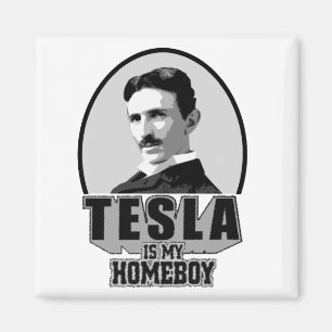 Tesla ist mein Homeboy Magnet