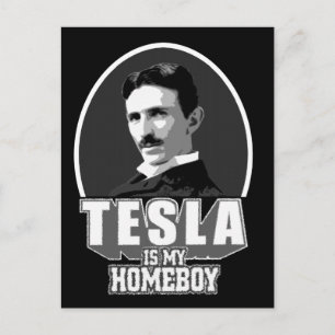 Tesla ist mein Homeboy Postkarte