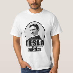 Tesla ist mein Homeboy T-Shirt