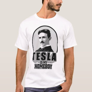 Tesla ist mein Homeboy T-Shirt
