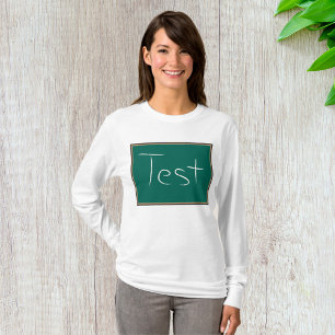 Test auf Blackboard-Karten ist langlebig T-Shirt