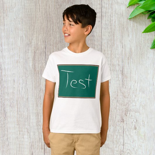 Test Chalkboard School T-Shirt