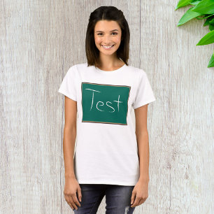 Test Chalkboard School T-Shirt