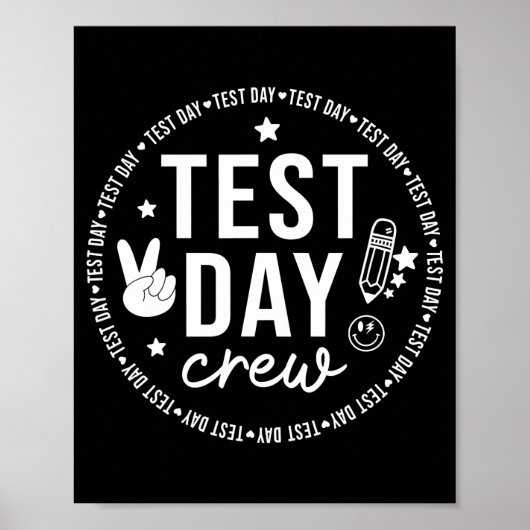 Test Day Crew Funny Testing Teacher School Poster (Vorne)