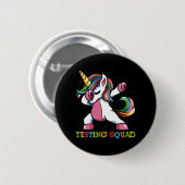 Test Day Dabbing Unicorn Testing Squad Girls . Button (Vorne & Hinten)