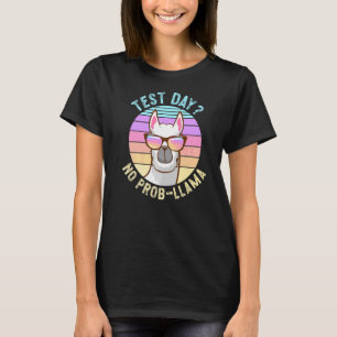 Test Day No Prob Llama Quote Teacher Examen Vintag T-Shirt
