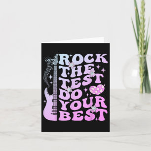 Test Day Rock the Test Do Your Best Testing Day Te Karte