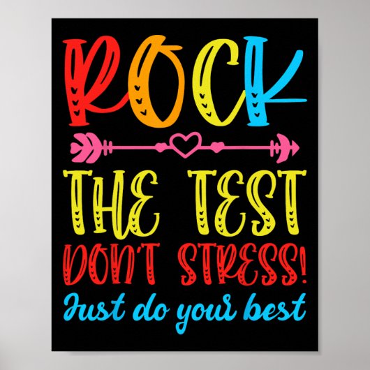 Test Day Rock The Test Don't Stress Teacher Testin Poster (Vorne)