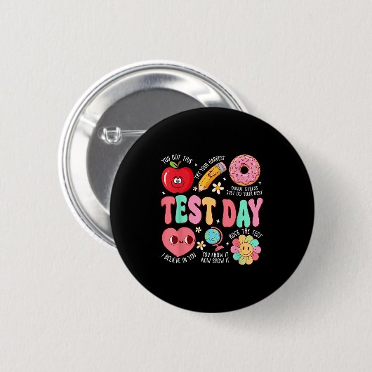 Test Day Rock The Test Testing Day Motivational Te Button (Vorne & Hinten)