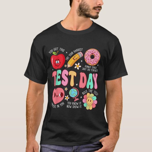 Test Day Rock The Test Testing Day Motivational Te T-Shirt (Vorderseite)